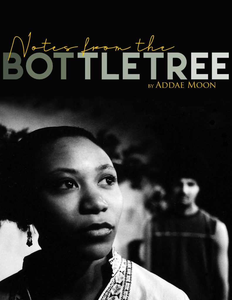 Notes from the Bottletree