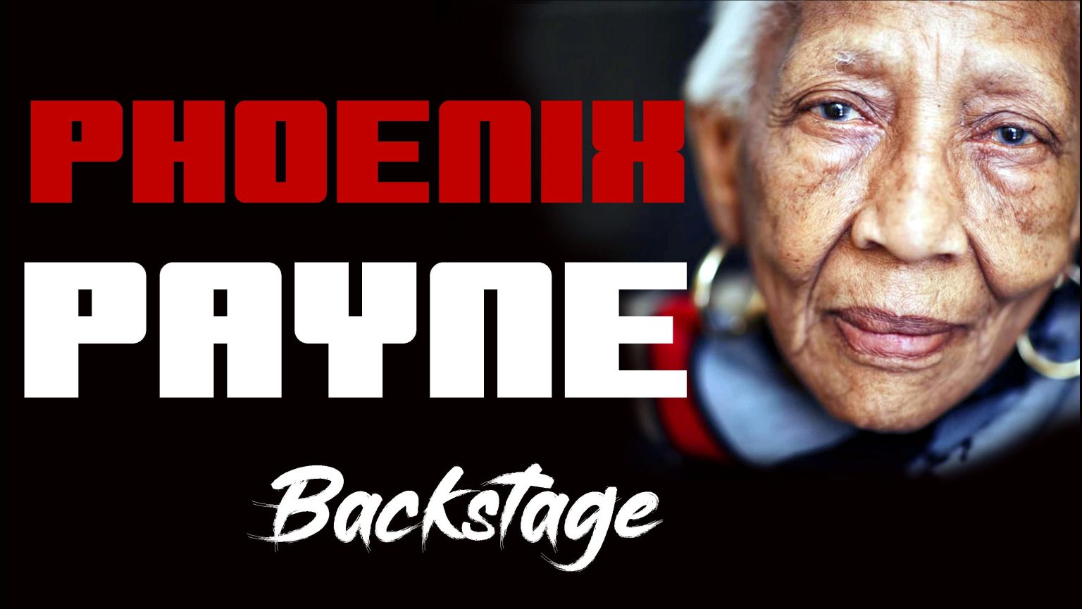 Phoenix Payne - Backstage