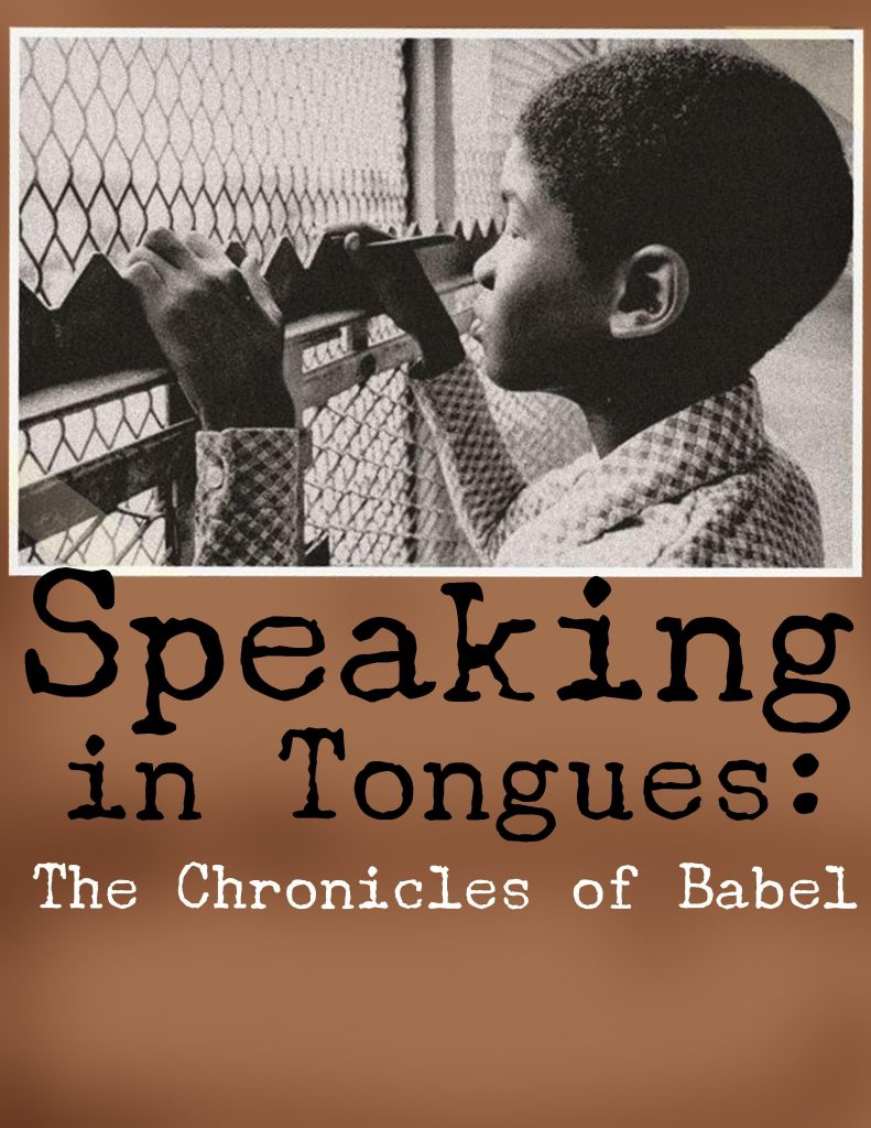 Speaking in Tongues: The Chronicles of Babel (Remastered)