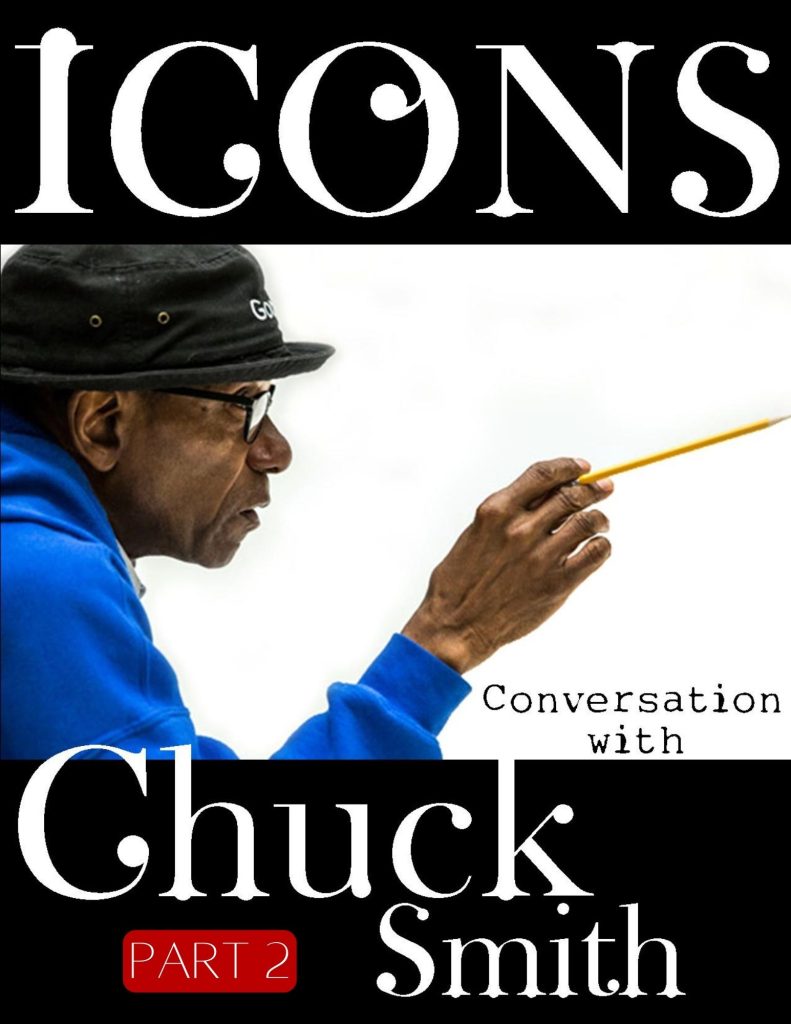 Icons - Chuck Smith Part 2