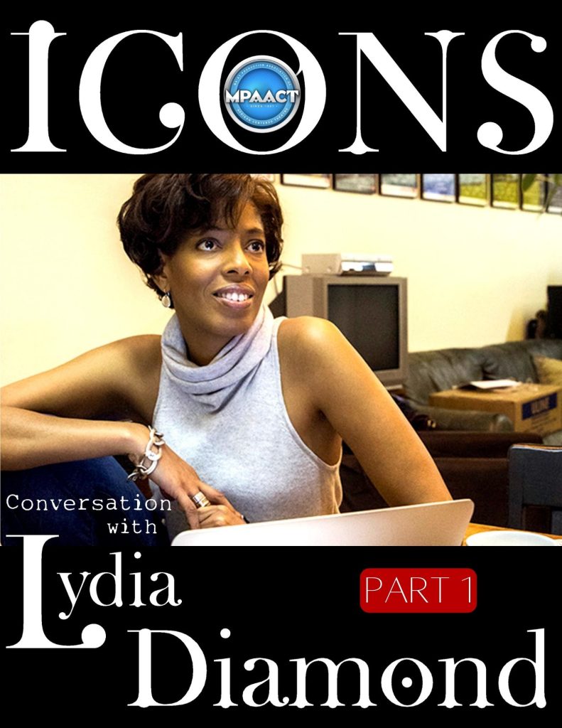 Icons - Lydia Diamond Part 1