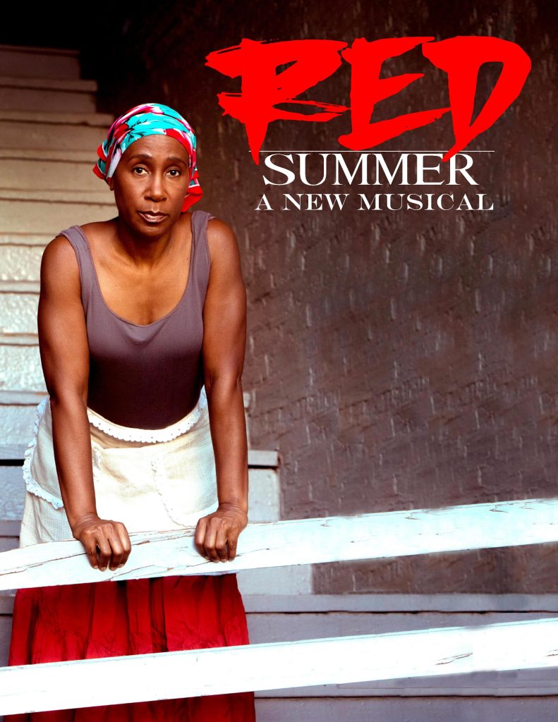 Red Summer: A New Musical