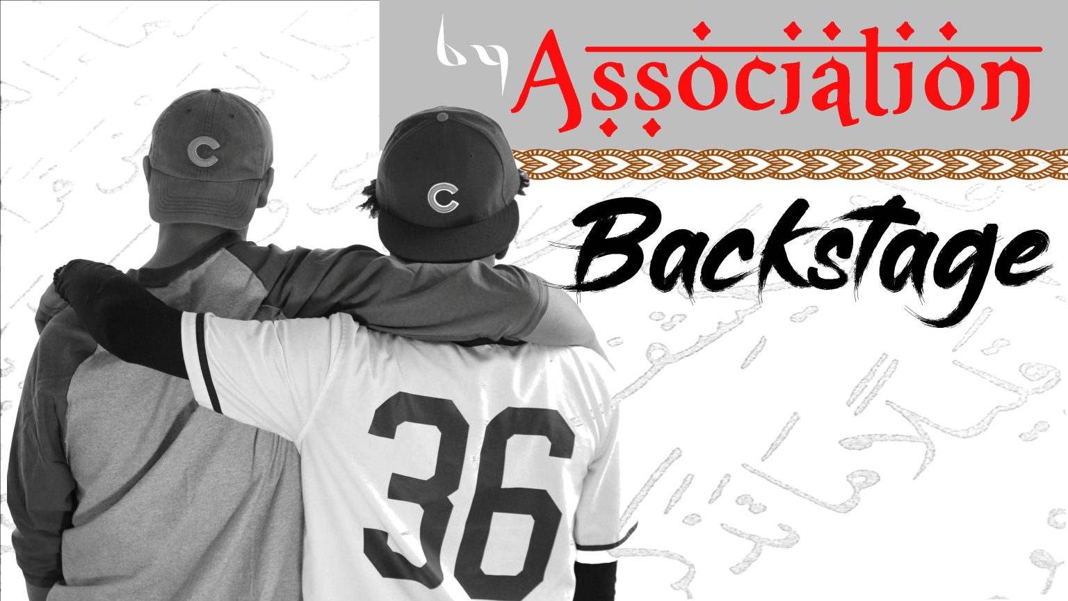 By Association - Backstage