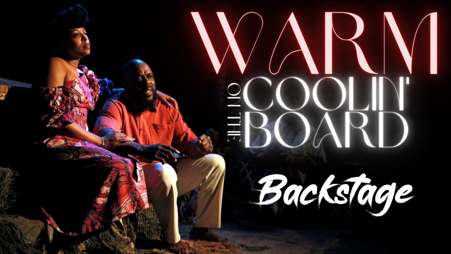 Warm on the Coolin' Board - Backstage